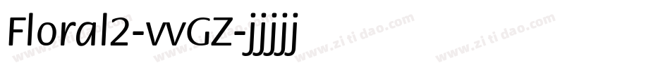 Floral2-vvGZ字体转换