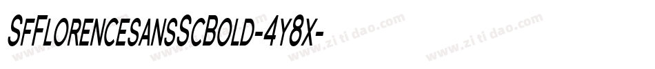 SfFlorencesansScBold-4y8x字体转换 SfFlorencesansScBold-4y8x字体转换