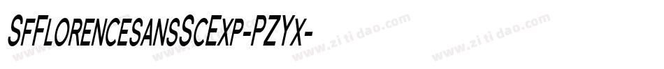 SfFlorencesansScExp-PZYx字体转换 SfFlorencesansScExp-PZYx字体转换