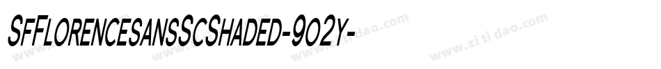 SfFlorencesansScShaded-9o2y字体转换