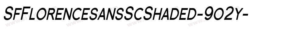 SfFlorencesansScShaded-9o2y字体转换