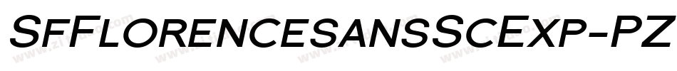SfFlorencesansScExp-PZYx字体转换 SfFlorencesansScExp-PZYx字体转换