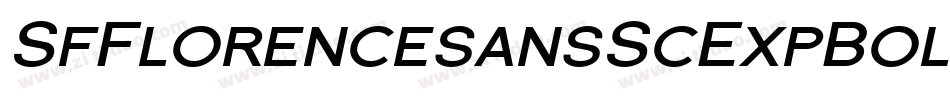 SfFlorencesansScExpBoldItalic-WV7E字体转换 SfFlorencesansScExpBoldItalic-WV7E字体转换