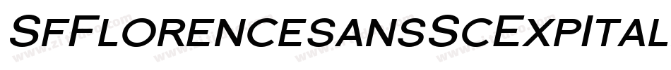 SfFlorencesansScExpItalic-VqAz字体转换 SfFlorencesansScExpItalic-VqAz字体转换