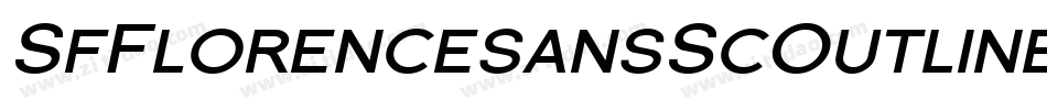 SfFlorencesansScOutline-jV8R字体转换 SfFlorencesansScOutline-jV8R字体转换