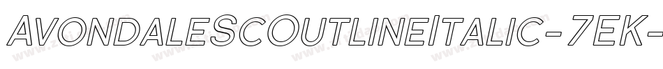 AvondaleScOutlineItalic-7EK字体转换