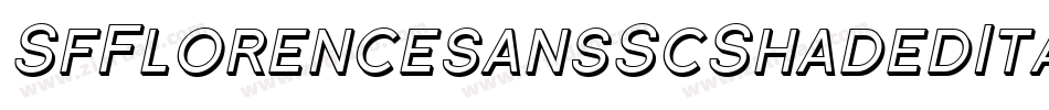 SfFlorencesansScShadedItalic-7jMR字体转换