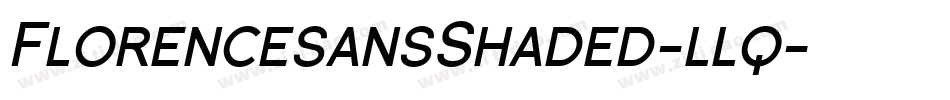 FlorencesansShaded-llq字体转换