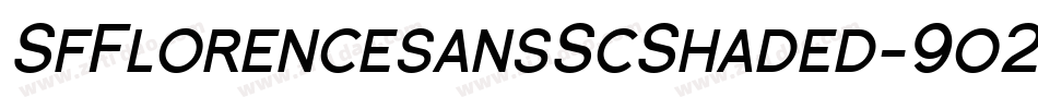 SfFlorencesansScShaded-9o2y字体转换