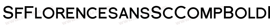 SfFlorencesansScCompBoldItalic-LA1D字体转换