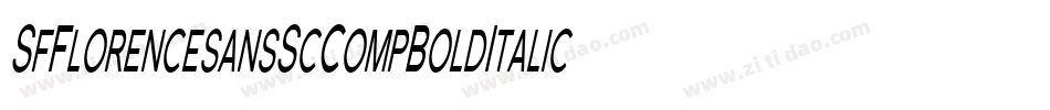 SfFlorencesansScCompBoldItalic-LA1D字体转换