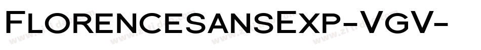 FlorencesansExp-VgV字体转换