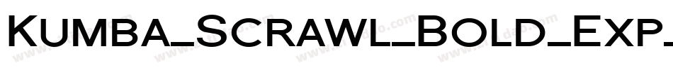 Kumba_Scrawl_Bold_Exp_It字体转换