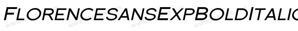 FlorencesansExpBoldItalic-GyZ字体转换