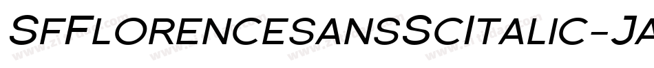 SfFlorencesansScItalic-Jala字体转换 SfFlorencesansScItalic-Jala字体转换