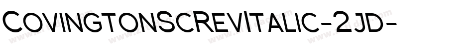 CovingtonScRevItalic-2jd字体转换