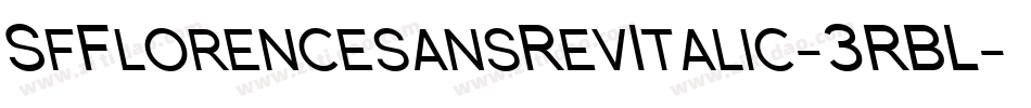 SfFlorencesansRevItalic-3RBL字体转换