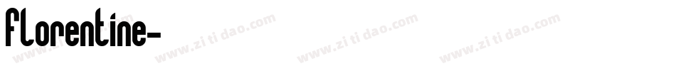 Florentine字体转换