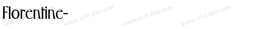 Florentine字体转换