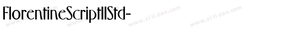 FlorentineScriptIIStd字体转换