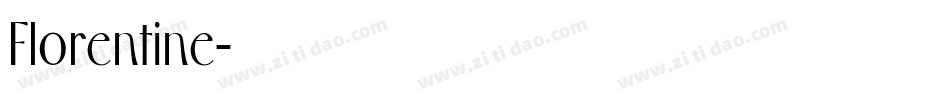 Florentine字体转换