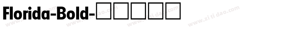 Florida-Bold字体转换