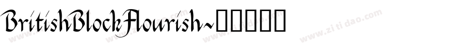 BritishBlockFlourish字体转换