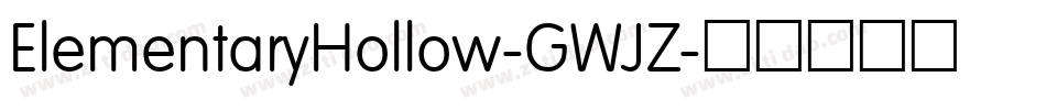 ElementaryHollow-GWJZ字体转换