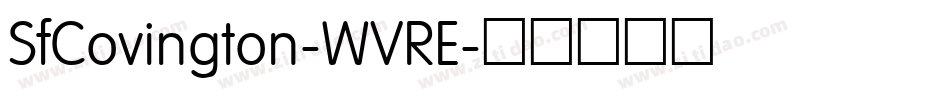 SfCovington-WVRE字体转换