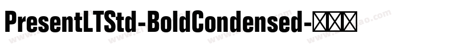 PresentLTStd-BoldCondensed字体转换