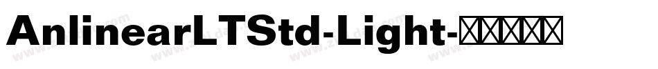 AnlinearLTStd-Light字体转换