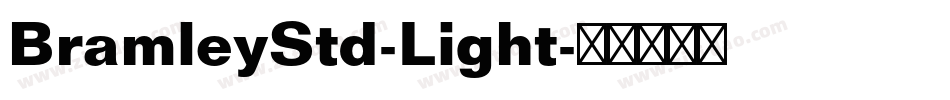 BramleyStd-Light字体转换