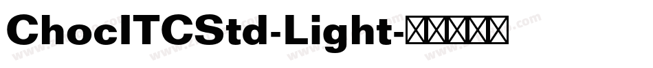 ChocITCStd-Light字体转换