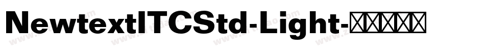 NewtextITCStd-Light字体转换