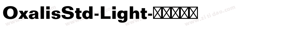 OxalisStd-Light字体转换