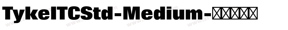 TykeITCStd-Medium字体转换