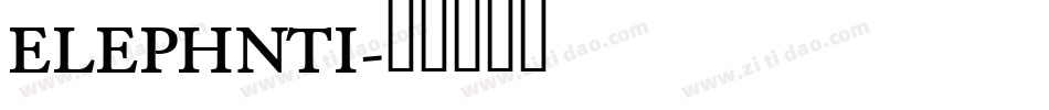 ELEPHNTI字体转换