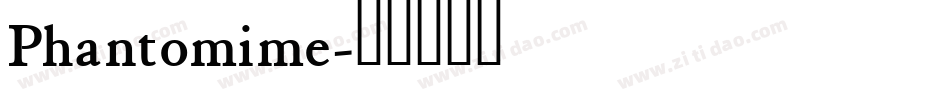 Phantomime字体转换