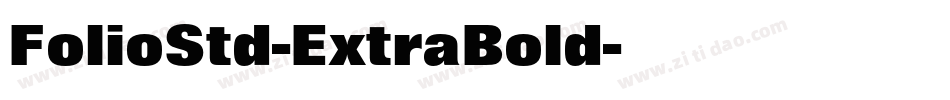 FolioStd-ExtraBold字体转换