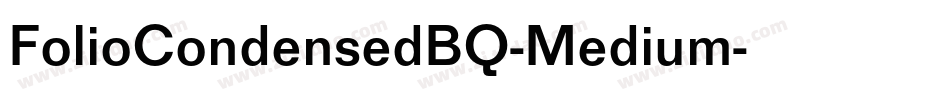 FolioCondensedBQ-Medium字体转换
