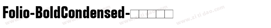 Folio-BoldCondensed字体转换