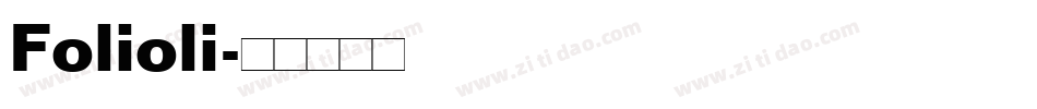 Folioli字体转换