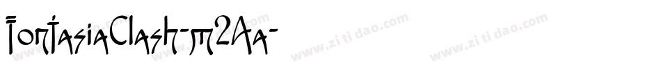 FontasiaClash-m2Aa字体转换