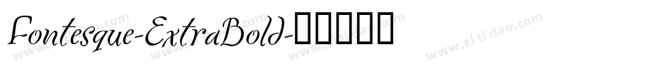 Fontesque-ExtraBold字体转换