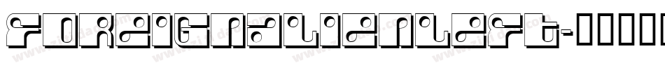 foreignalienleft字体转换