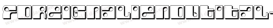 foreignalienoutital字体转换