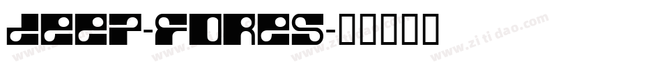 deep-fores字体转换