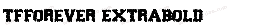 TFForever-Extrabold字体转换