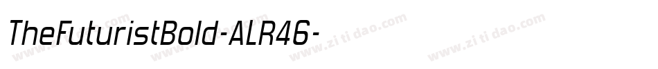 TheFuturistBold-ALR46字体转换