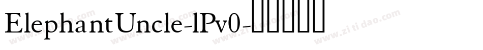 ElephantUncle-lPv0字体转换
